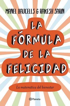 FORMULA DE LA FELICIDAD | 9788408004851 | MANUEL BAUCELLS ALIBES