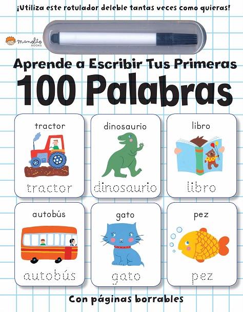 APRENDE A ESCRIBIR TUS PRIMERAS 100 PALABRAS | 9788417299248 | MOIRA BUTTERFIELD