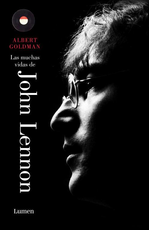 MUCHAS VIDAS DE JOHN LENNON, LAS | 9788426418777 | GOLDMAN, ALBERT