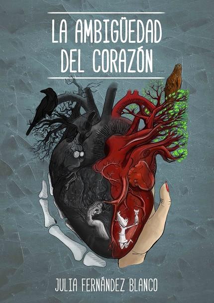 LA AMBIGÜEDAD DEL CORAZÓN | 9788409394593 | FERNÁNDEZ BLANCO, JULIA