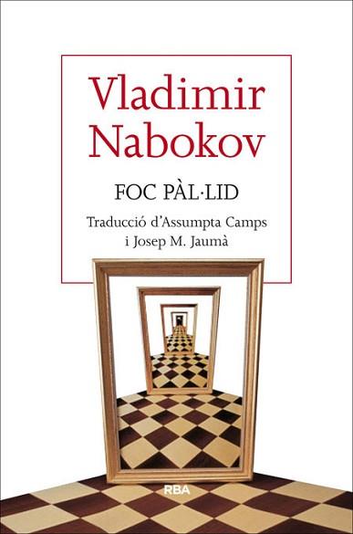 FOC PÀL·LID | 9788482646329 | NABOKOV , VLADIMIR