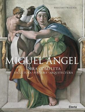 MIGUEL ANGEL. OBRA COMPLETA | 9788481564792