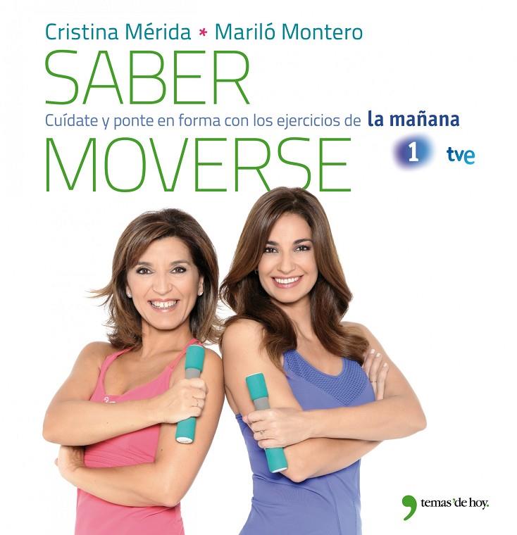 SABER MOVERSE | 9788499981079 | MARILO MONTERO Y CRISTINA MERIDA