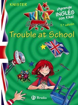 TROUBLE AT SCHOOL | 9788421695548 | KNISTER