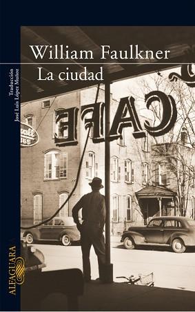 CIUDAD | 9788420470146 | FAULKNER, WILLIAM