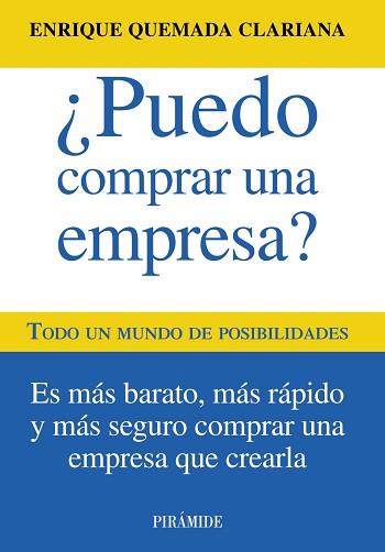 PUEDO COMPRAR UNA EMPRESA? | 9788436828900 | QUEMADA CLARIANA, ENRIQUE