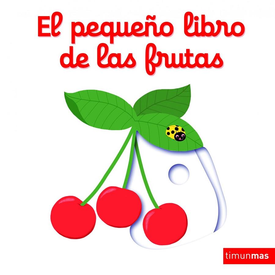 EL PEQUEÑO LIBRO DE LAS FRUTAS | 9788408147848 | CHOUX, NATHALIE