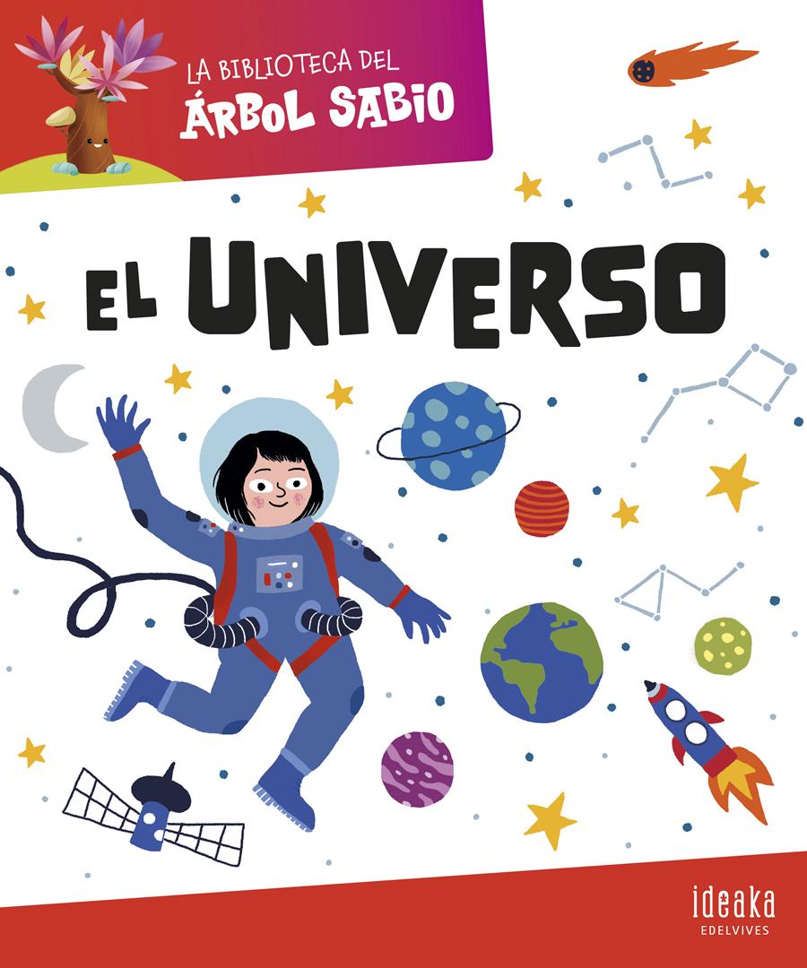 LA BIBLIOTECA DEL ÁRBOL SABIO : EL UNIVERSO | 9788414044599 | GRUPO EDITORIAL LUIS VIVES