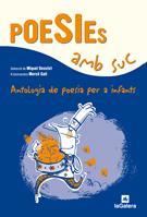 POESIES AMB SUC | 9788424628321 | DESCLOT, MIQUEL (SELC.)