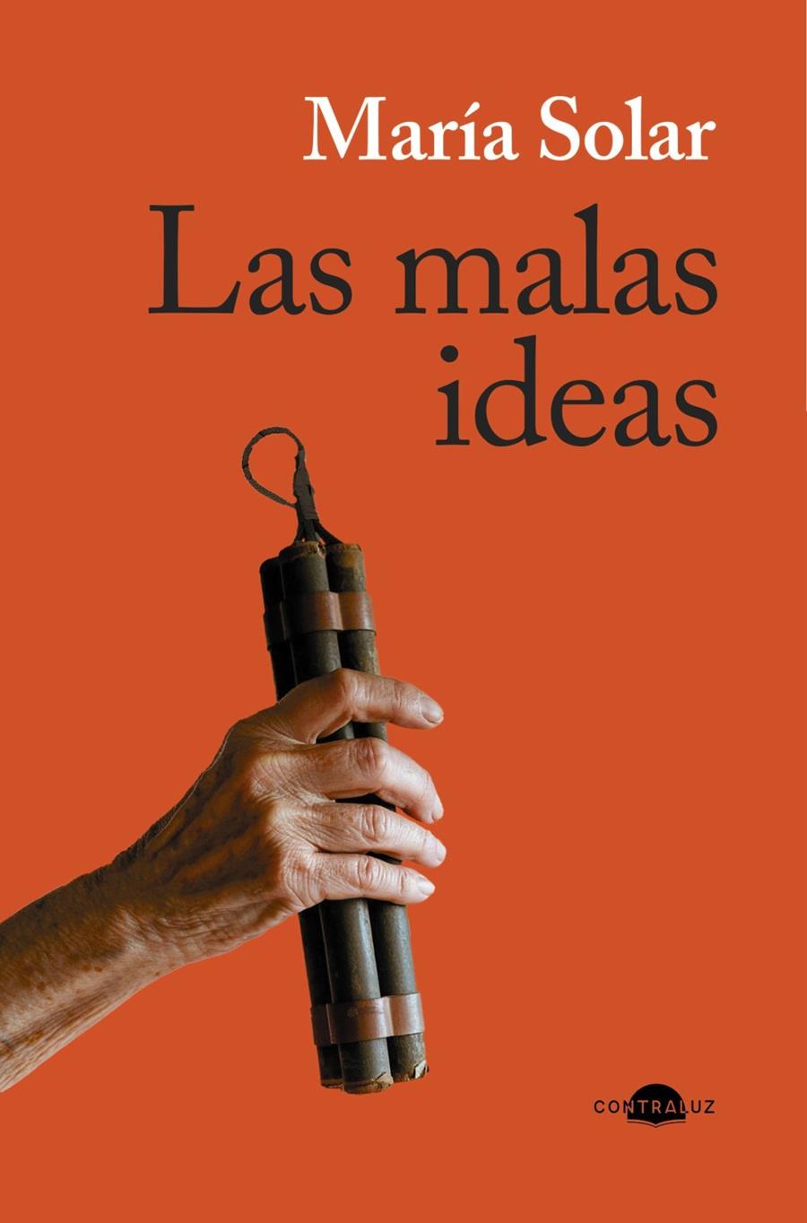 LAS MALAS IDEAS | 9791387810399 | SOLAR, MARÍA
