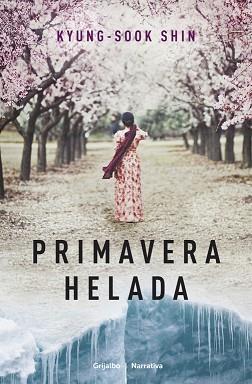 PRIMAVERA HELADA | 9788425349720 | SHIN,KYUNG-SOOK