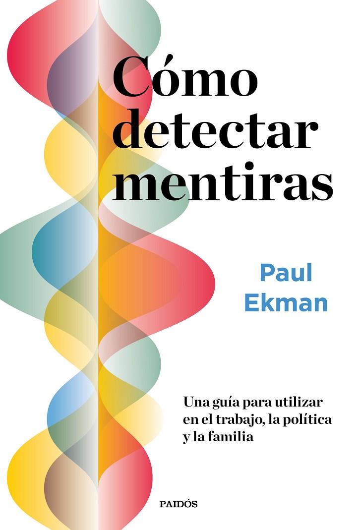 CÓMO DETECTAR MENTIRAS | 9788449337093 | EKMAN, PAUL