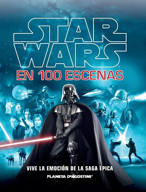 STAR WARS EN 100 ESCENAS | 9788416090532 | VARIOS AUTORES