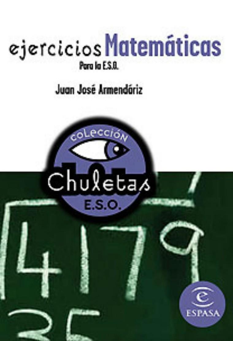 EJERCICIOS MATEMÁTICAS ESO | 9788467027839