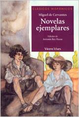 NOVELAS EJEMPLARES | 9788431672522 | CERVANTES SAAVEDRA, MIGUEL/REY HAZAS, ANTONIO