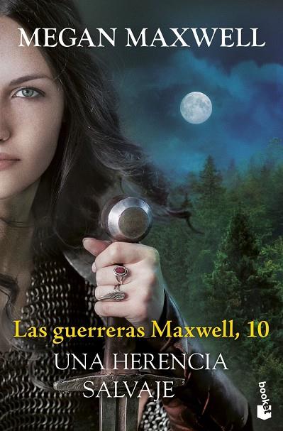 LAS GUERRERAS MAXWELL, 10. UNA HERENCIA SALVAJE | 9788408315483 | MAXWELL, MEGAN