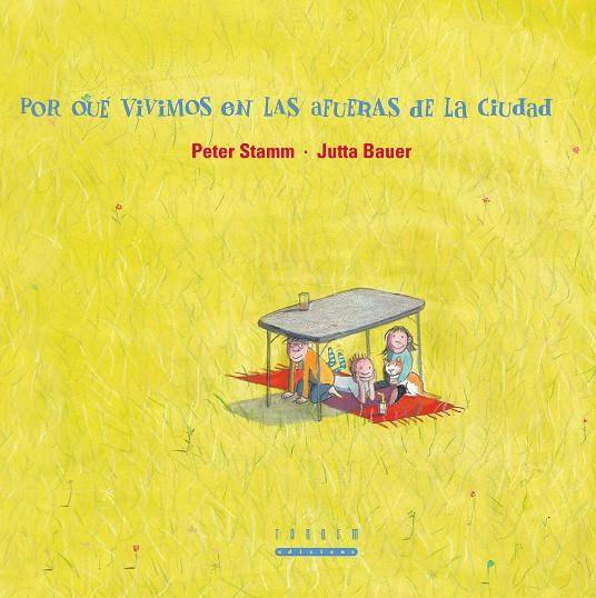 POR QUE VIVIMOS A LAS AFUERAS DE LA CIUDAD | 9788481317817 | STAMM, PETER (1963- )