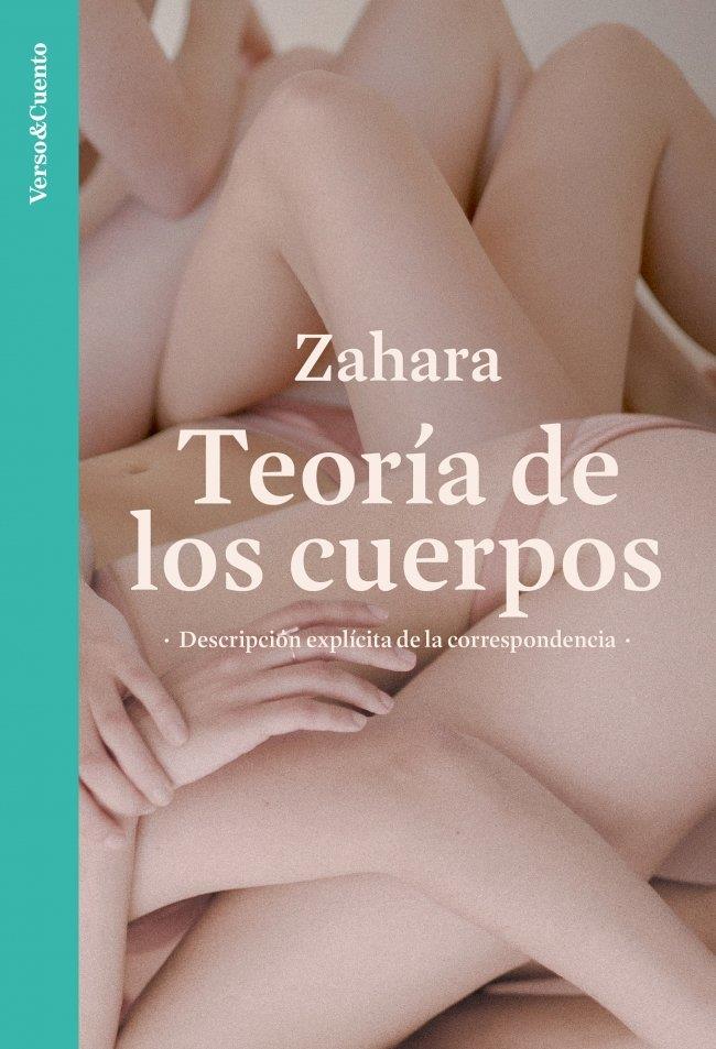 TEORIA DE LOS CUERPOS (ED.ACTUALIZADA) | 9788403523562 | , ZAHARA
