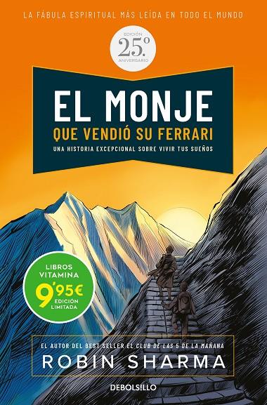 EL MONJE QUE VENDIÓ SU FERRARI (EDICIÓN ESPECIAL 25 ANIVERSARIO) (EDICIÓN LIMITA | 9788466362672 | SHARMA, ROBIN