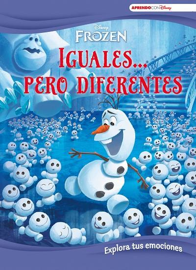 FROZEN. IGUALES... PERO DIFERENTES (APRENDE CADA DÍA CON DISNEY) | 9788417630294 | DISNEY,
