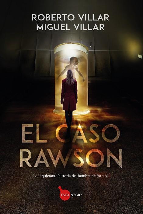EL CASO RAWSON | 9788410520035 | MIGUEL VILLAR GUAGLIANONE / ROBERTO VILLAR BLANCO