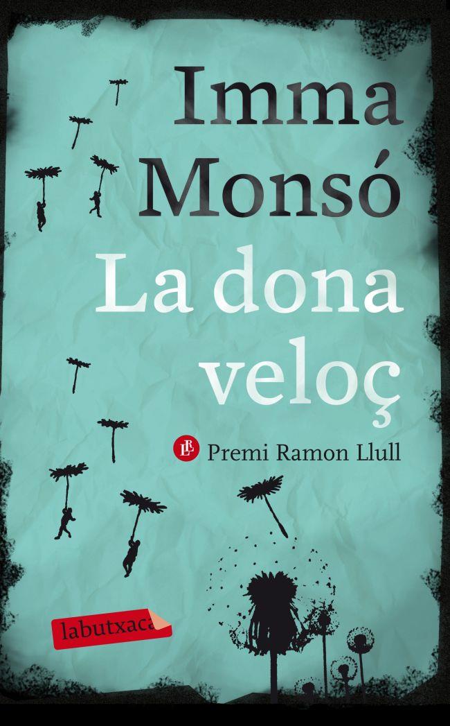 DONA VELOÇ | 9788499306421 | MONSÓ, IMMA