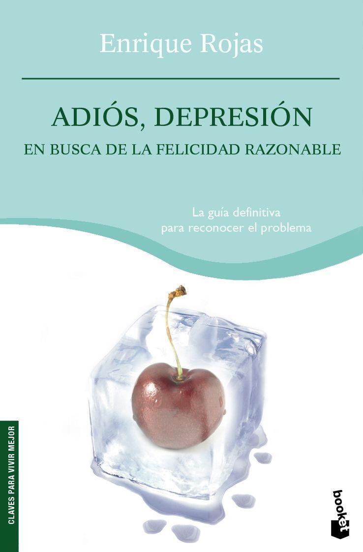ADIOS, DEPRESION (NF) | 9788484605294 | ROJAS , ENRIQUE