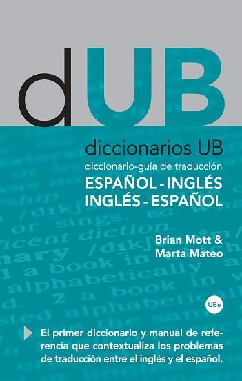 DICCIONARIO GUIA DE TRADUCCION | 9788447534036 | MOTT, BRIAN/MATEO, MARTA