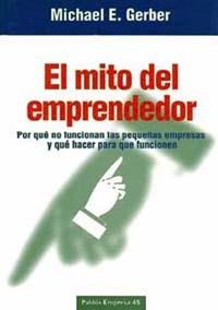 MITO DEL EMPRENDEDOR | 9788449303654 | GERBER, MICHAEL E.