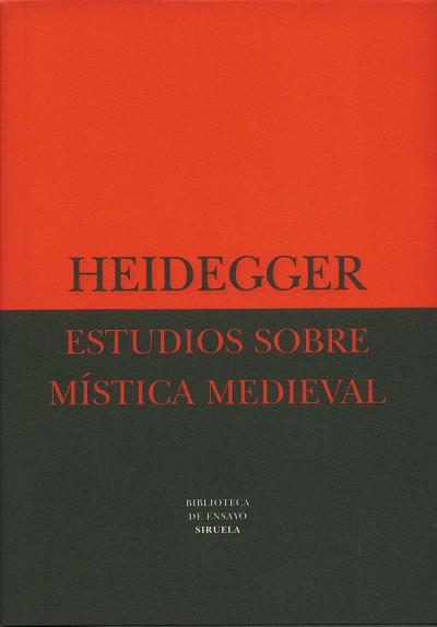 ESTUDIOS SOBRE MISTICA MEDIEVAL | 9788478443505 | HEIDEGGER