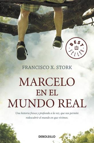 MARCELO EN EL MUNDO REAL | 9788499083759 | STORK, FRANCISCO X.