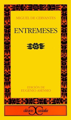 ENTREMESES | 9788470390791 | CERVANTES SAAVEDRA, MIGUEL DE