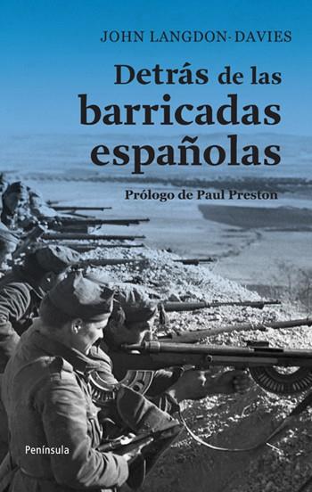 DETRÁS DE LAS BARRICADAS ESPAÑOLAS | 9788483078938 | LANGDON-DAVIES, JOHN