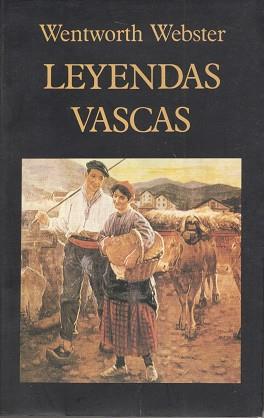 LEYENDAS VASCAS | 9788478130504 | Webster, Wentwoth