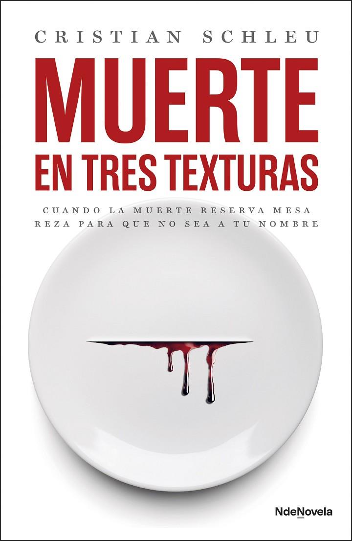 MUERTE EN TRES TEXTURAS | 9788410140004 | SCHLEU, CRISTIAN