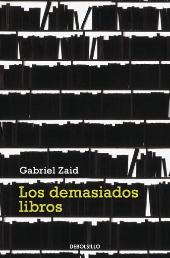 LOS DEMASIADOS LIBROS | 9788499082240 | ZAID, GABRIEL