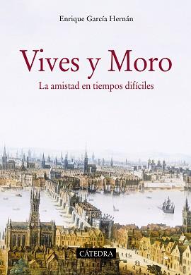 VIVES Y MORO | 9788437636054 | GARCÍA HERNÁN, ENRIQUE