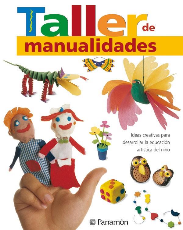 TALLER DE MANUALIDADES | 9788434227354 | VARIS