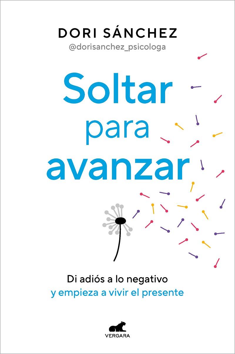 SOLTAR PARA AVANZAR | 9788419248800 | SÁNCHEZ, DORI