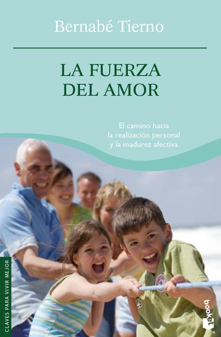 FUERZA DEL AMOR (NF) | 9788484605706 | TIERNO, BERNABE