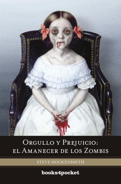 ORGULLO Y PREJUICIO: AMANECER DE ZOMBIS | 9788415870340 | HOCKENSMITH, STEVE