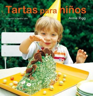 TARTAS PARA NIÑOS | 9788425347481 | RIGG,ANNIE