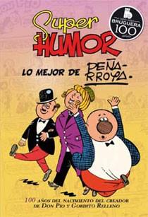 SUPER HUMOR CLASICOS N 10 PEÑARROYA | 9788466643931 | AA.VV