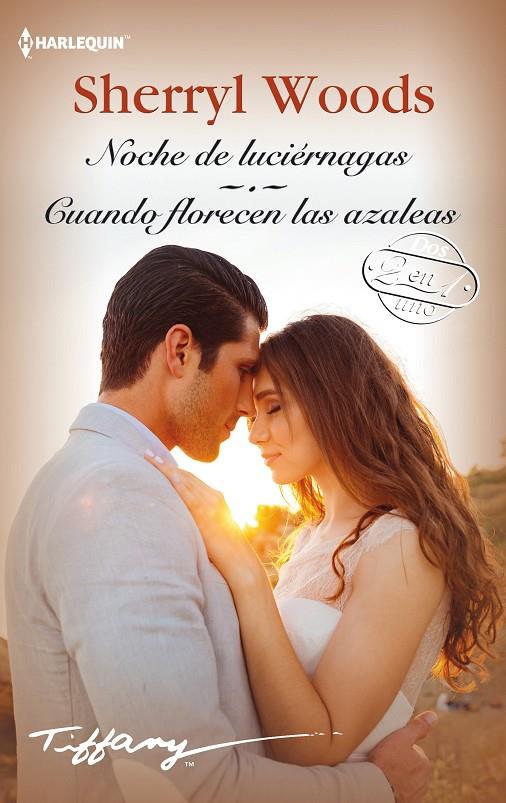 NOCHE DE LUCIÉRNAGAS; CUANDO FLORECEN LAS AZALEAS | 9788413075464 | WOODS, SHERRYL