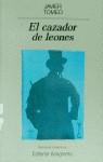 CAZADOR DE LEONES, EL | 9788433917539 | Tomeo, Javier