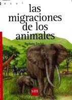 MIGRACIONES DE LOS ANIMALES, LAS | 9788434861657 | TAYLOR, BARBARA