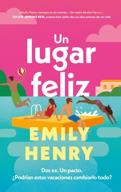 UN LUGAR FELIZ (B4P TAPA DURA) | 9788419130853 | EMILY HENRY
