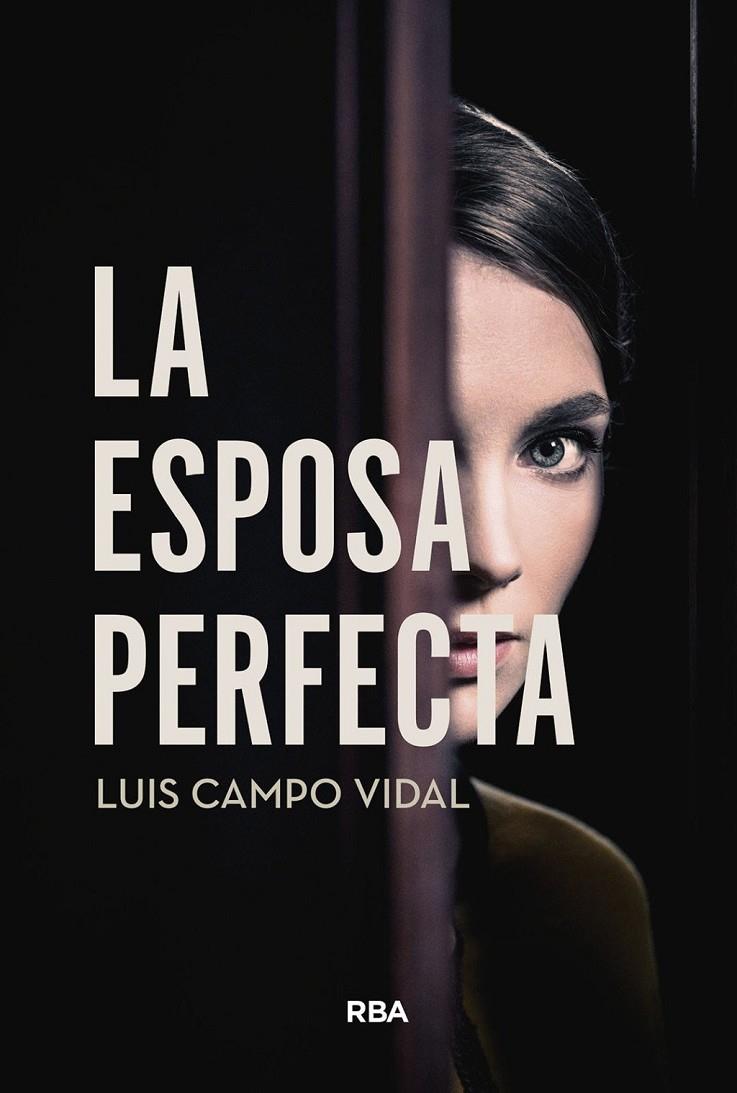 LA ESPOSA PERFECTA | 9791370310127 | CAMPO VIDAL, LUIS