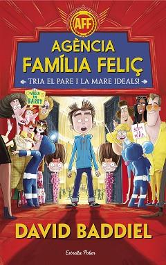 AGÈNCIA FAMÍLIA FELIÇ | 9788491372943 | DAVID BADDIEL