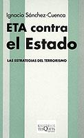 ETA CONTRA EL ESTADO | 9788483107836 | SANCHEZ-CUENCA, IGNACIO